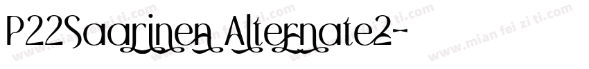 P22Saarinen Alternate2字体转换